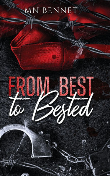 From Best To Bested - (Hardback or Cased Book)