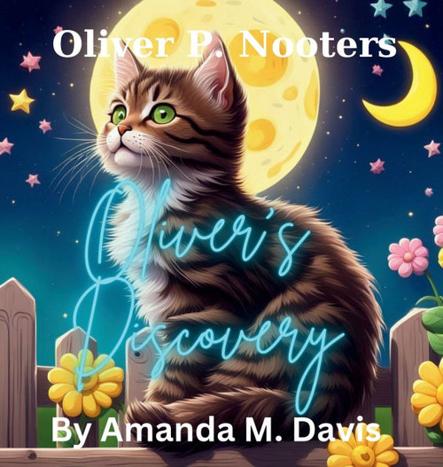 Oliver P. Nooters Oliver's Discovery - (Hardback or Cased Book)
