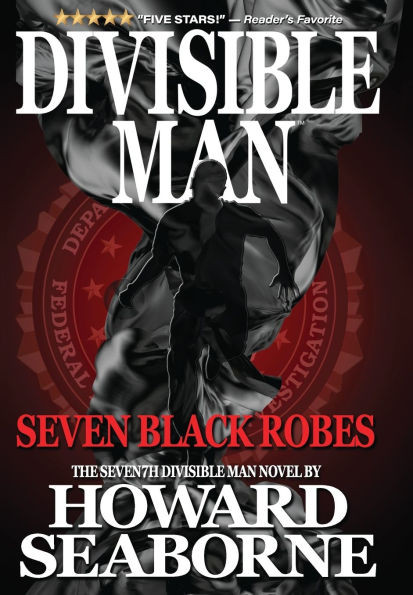 Divisible Man - Seven Black Robes - (Hardback or Cased Book)