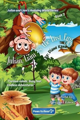 Julian, Liam, and the Lost Egg