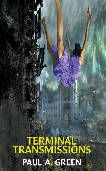 Terminal Transmissions - (Paperback or Softback)
