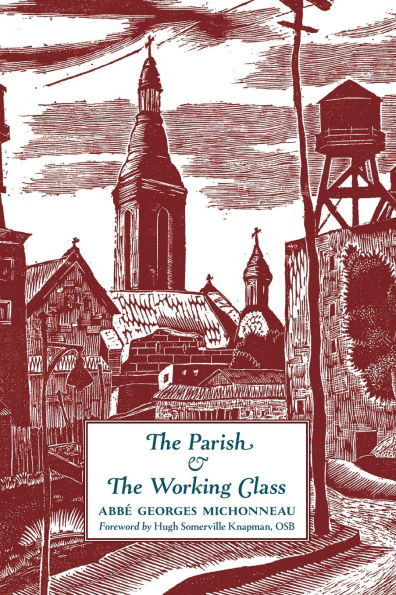 The Parish & The Working Class - (Paperback or Softback)