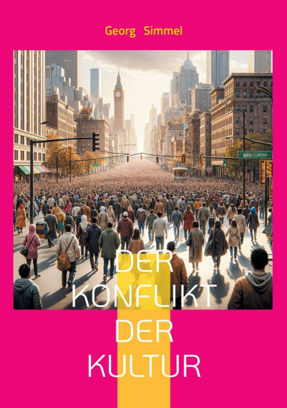 Der Konflikt der Kultur