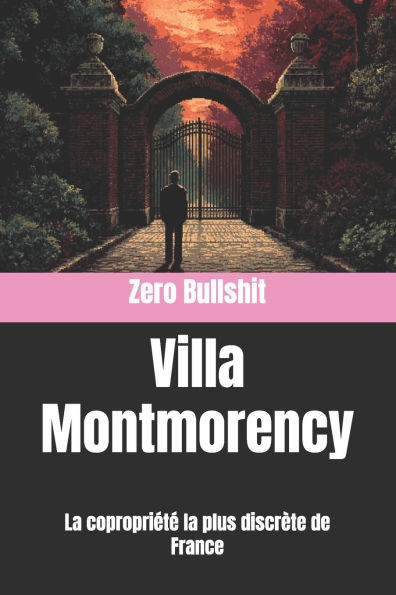 Villa Montmorency: La copropriété la plus discrète de France