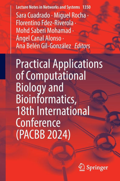 Practical Applications of Computational Biology and Bioinformatics, 18th International Conference (Pacbb 2024)