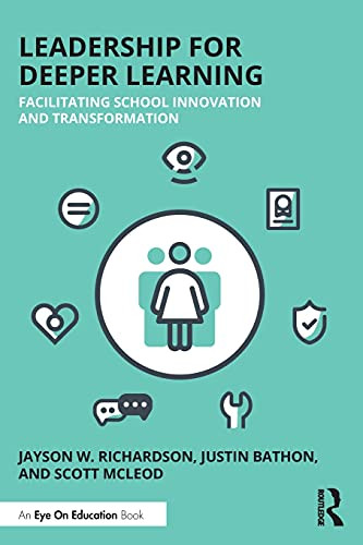 Leadership For Deeper Learning