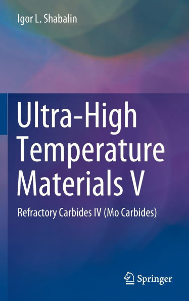 Ultra-High Temperature Materials V: Refractory Carbides IV (Mo Carbides)