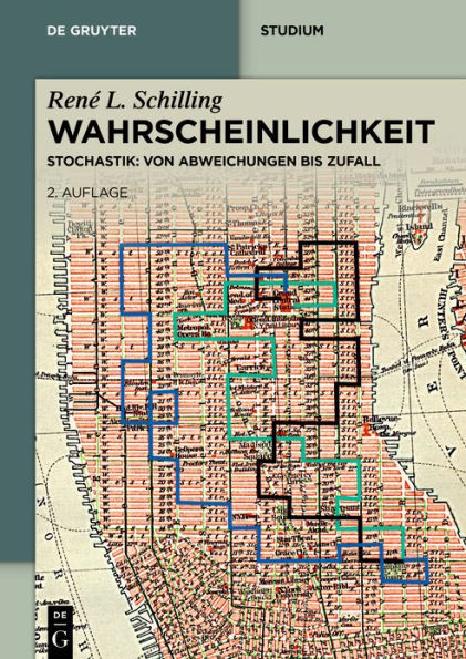 Wahrscheinlichkeit: Stochastik: Von Abweichungen Bis Zufall