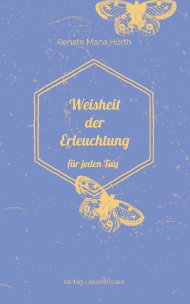Weisheit der Erleuchtung: für jeden Tag