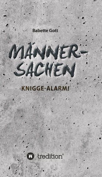 Männersachen: Knigge-Alarm - (Hardback or Cased Book)