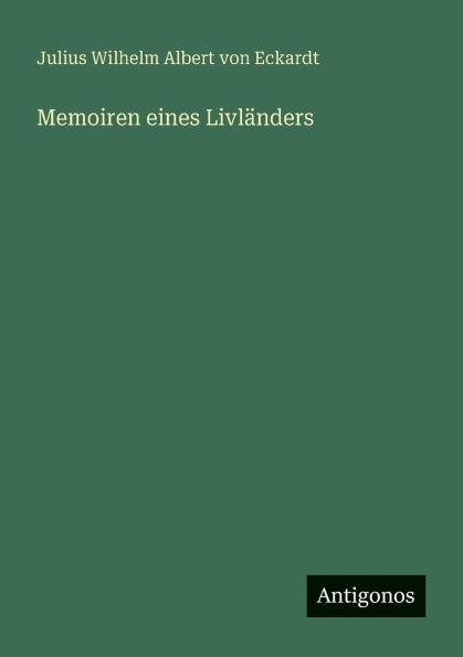 Memoiren eines Livländers