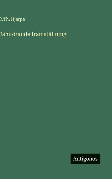 Jämförande framställning - (Hardback or Cased Book)