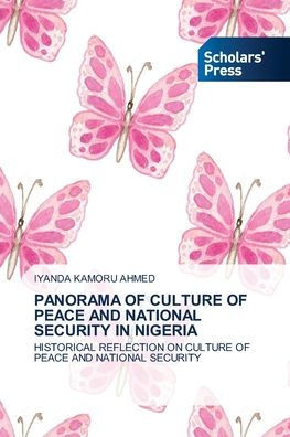 Panorama of Culture of Peace and National Security in Nigeria