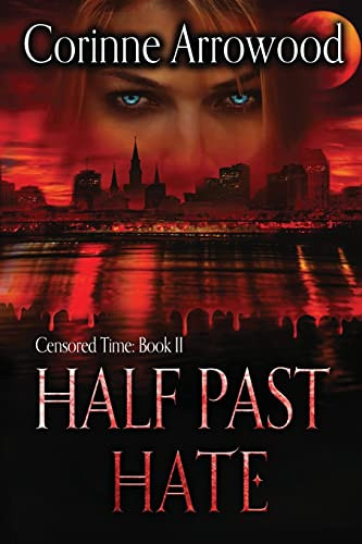 Half Past Hate - 9781736818954