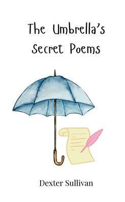 The Umbrella's Secret Poems - (Paperback or Softback)