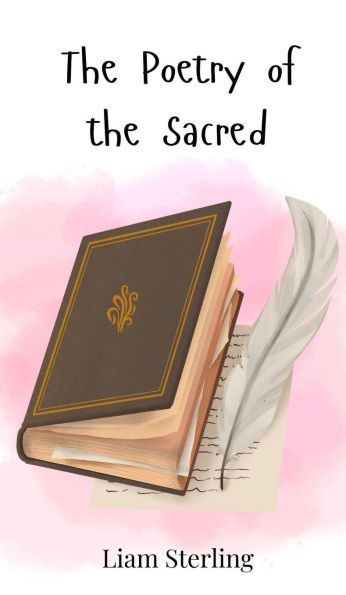 The Poetry of the Sacred - (Hardback or Cased Book)