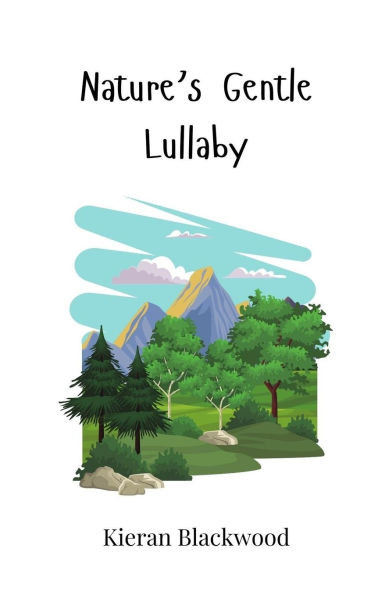 Nature's Gentle Lullaby - (Paperback or Softback)