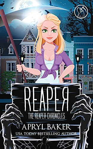 Reaper (The Reaper Chronicles)