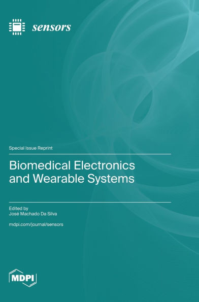 Biomedical Electronics and Wearable Systems