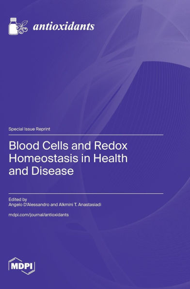 Blood Cells and Redox Homeostasis in Health and Disease