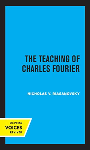 The Teaching Of Charles Fourier