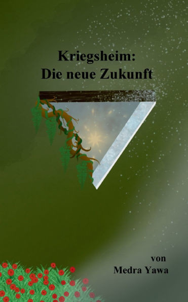Kriegsheim: Die neue Zukunft