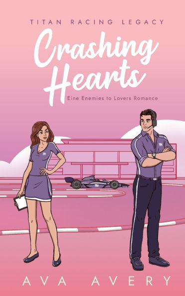 Crashing Hearts: Eine Enemies to Lovers Romance