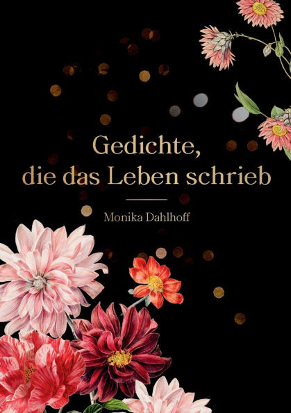 Gedichte, die das Leben schrieb