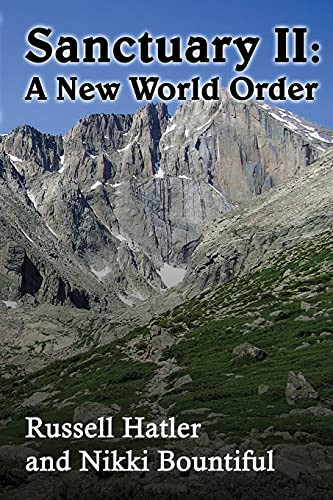 Sanctuary Ii: A New World Order