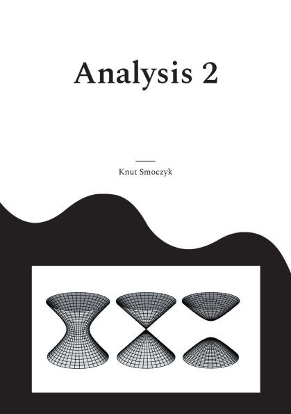 Analysis 2: Differentialrechnung mehrerer Veränderlicher