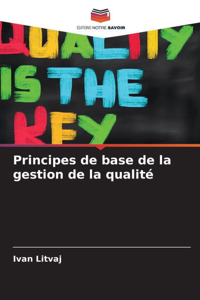 Principes de base de la gestion de la qualité
