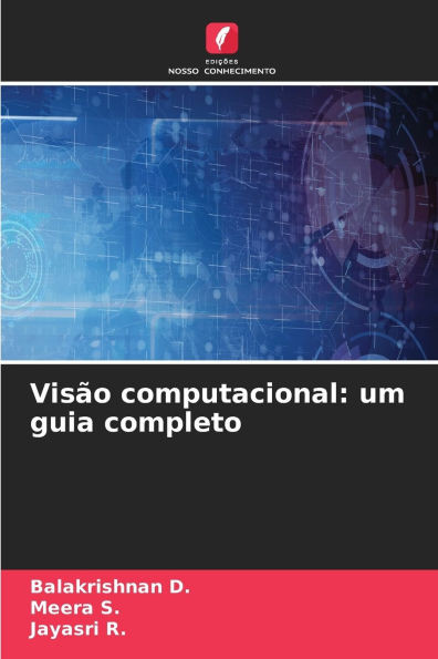 Visão computacional: um guia completo