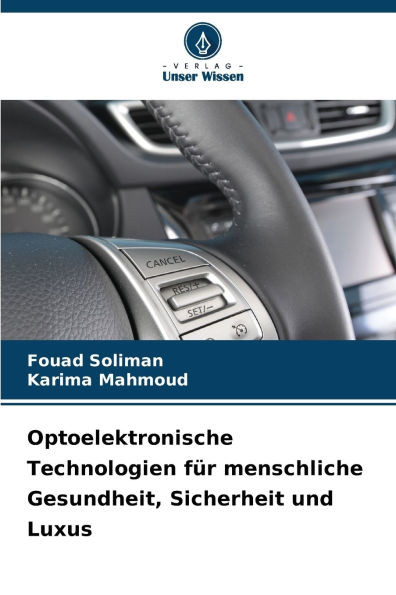 Optoelektronische Technologien für menschliche Gesundheit, Sicherheit und Luxus