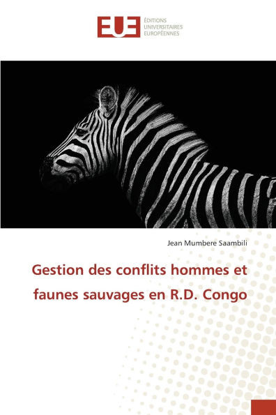 Gestion des conflits hommes et faunes sauvages en R.D. Congo