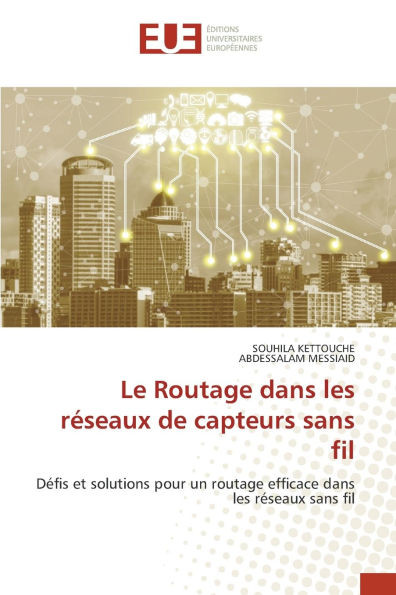 Le Routage dans les réseaux de capteurs sans fil