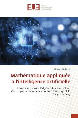 Mathématique appliquée a l'intelligence artificielle
