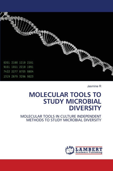 Molecular Tools to Study Microbial Diversity