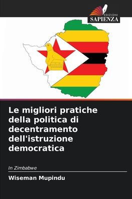 Le migliori pratiche della politica di decentramento dell'istruzione democratica