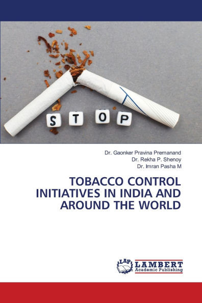 Tobacco Control Initiatives in India and Around the World
