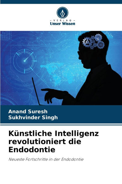 Künstliche Intelligenz revolutioniert die Endodontie