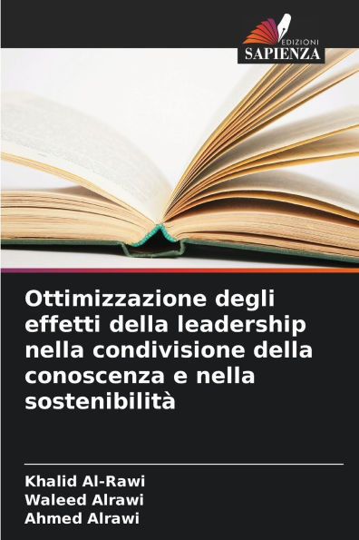 Ottimizzazione degli effetti della leadership nella condivisione della conoscenza e nella sostenibilità