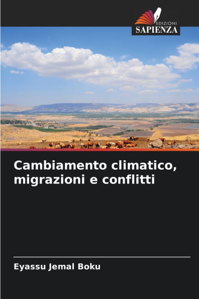 Cambiamento climatico, migrazioni e conflitti