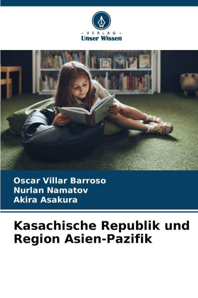 Kasachische Republik und Region Asien-Pazifik