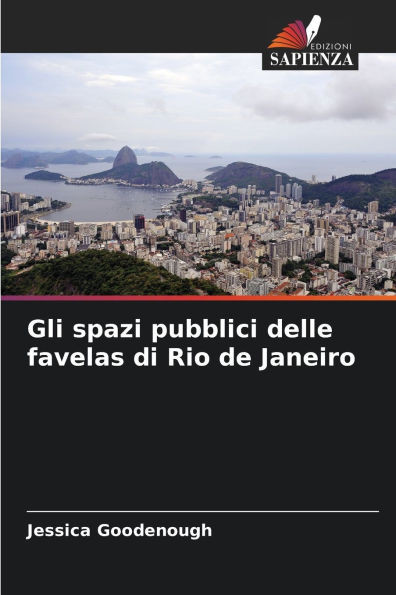 Gli spazi pubblici delle favelas di Rio de Janeiro