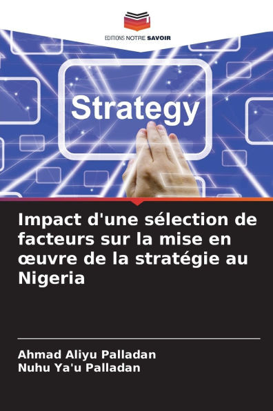 Impact d'une sélection de facteurs sur la mise en oeuvre de la stratégie au Nigeria