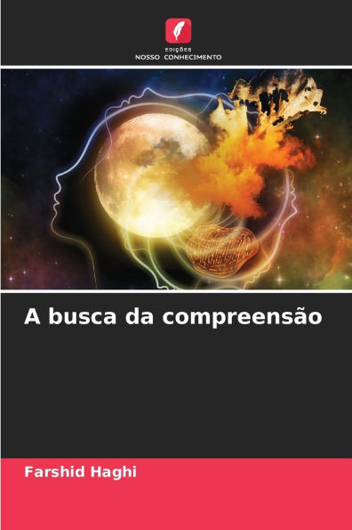 A busca da compreensão