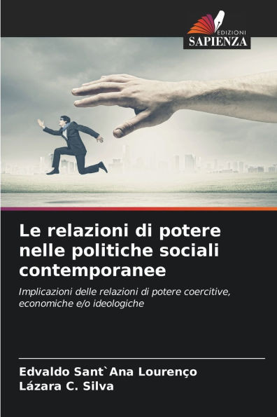 Le relazioni di potere nelle politiche sociali contemporanee