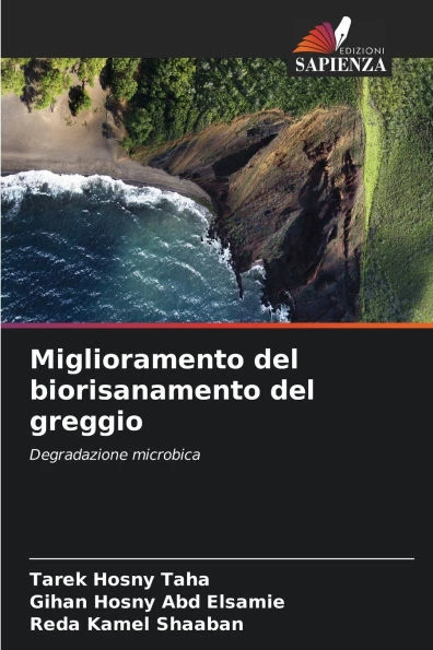 Miglioramento del biorisanamento del greggio
