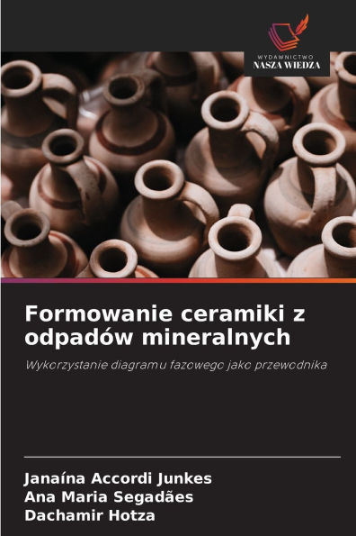 Formowanie ceramiki z odpadów mineralnych