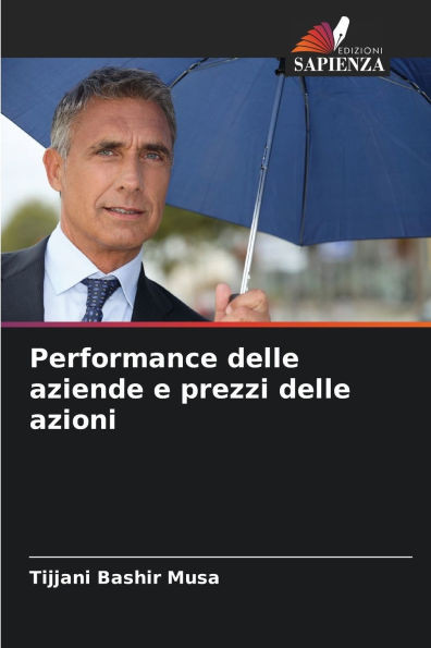 Performance delle aziende e prezzi delle azioni